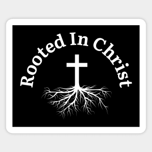 Rooted In Christ Sticker